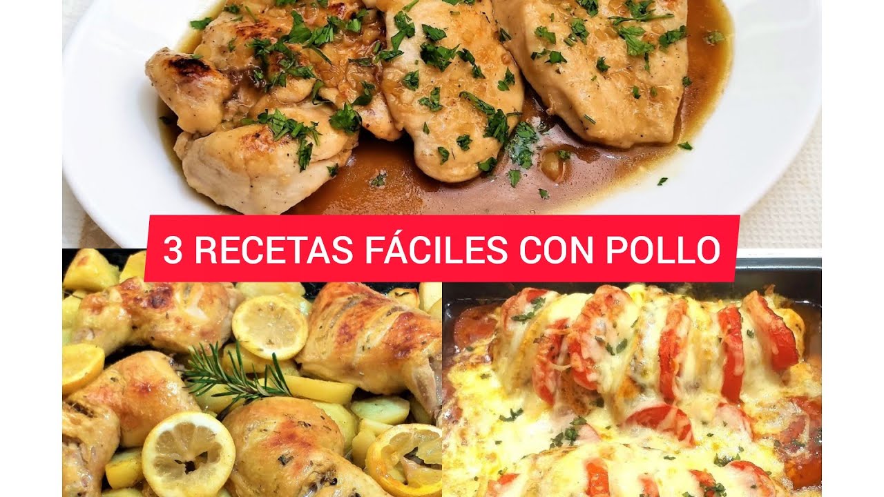 Si Te Faltan Ideas En La Cocina Aquí Te Dejo 3 Recetas Con POLLO ...