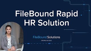 FileBound Rapid HR Solution