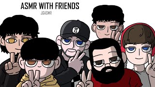 ASMR With Friends Animated Collaboration