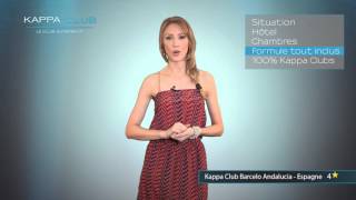 ZOOM SUR... LE KAPPA CLUB BARCELO ANDALUCIA 4*