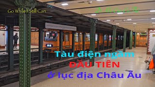 #3. Tuyến Metro ĐẦU TIÊN ở lục địa CHÂU ÂU