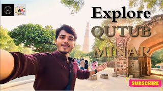 QUTUB MINAR VLOG | MAYA BRAMHAND | DELHI