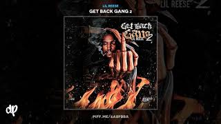 Lil Reese - Exhausted [GetBackGang 2]