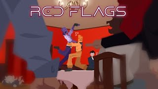 RED FLAGS - DAVESPORT [Animation]