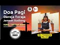 LUKAS 9 : 22 - 27// DOA PAGI GEREJA TORAJA// JEMAAT SUDIANG// 1 JUNI 2022