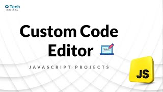 π₯ Build a Custom Code Editor in JavaScript | HTML, CSS & JS Code Editor Tutorial π