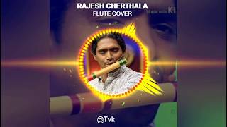 Amazing Flute Cover by Rajesh Cherthala | Kalli Poonkuyile Flute Cover