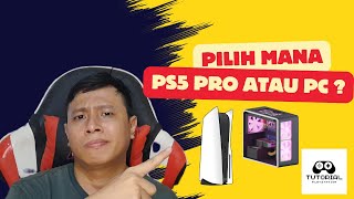 UANG 15JT BELI PS5 PRO ATAU RAKIT PC, MENDING MANA ?