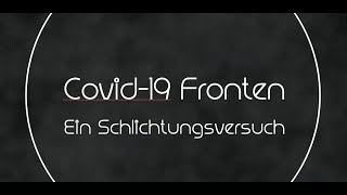 Covid-19 Fronten - Ein Schlichtungsversuch (Schweizerdeutsch mit deutschem Untertitel)