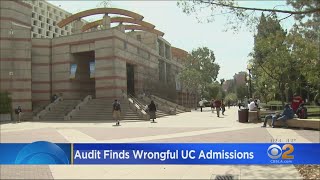 State Audit Reveals UC System Unfairly Admitted 64 Applicants Based On 'Improper Influences' Over 6