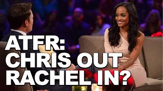 The BACHELOR ATFR - CHRIS HARRISON IS OUT - WILL RACHEL LINDSAY HOST? PLUS NEW BACHELORETTE UPDATE?!