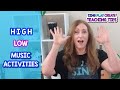 High and Low Music Activities for Elementary Music Teachers| Sing Play Create Teaching Tips