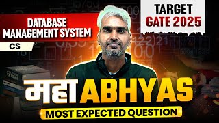 Database Management System OneShot | CS \u0026 IT Most Expected Questions | MahaAbhyas | Target GATE 2025