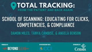 Webinar | School of Scanning Educating for Clicks, Competencies, & Compliance