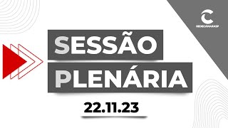 Sessão Plenária da Câmara Municipal de São Paulo | 22/11/2023