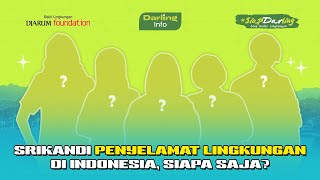 5 Wanita Inspiratif yang Peduli Terhadap Kelestarian Lingkungan