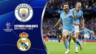 Man. City vs. Real Madrid: Extended Highlights | UCL Semi-Finals - Leg 2 | CBS Sports Golazo