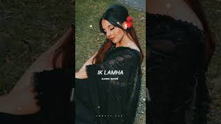 Ik Lamha Status | Azaan Sami Khaan | Lonely Lad
