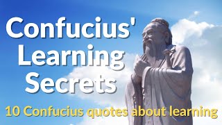 【Confucius' learning secrets】Asian Culture | China | Chinese Philosophy | Knowledge | Wisdom | Quote