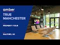 Property Tour | True Manchester  | Student Accommodation in Salford | UK | amber