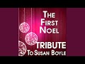 The First Noel (Tribute to Susan Boyle)