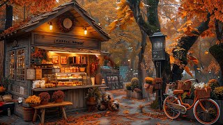 Soothing Autumn Jazz Music to Relax☕ Coffee Shop Outside The Park \u0026 Scenery of Falling Autumn Leaves