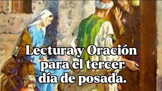 Lectura y Oración para el tercer día de posada. Novena de Navidad dia 3 #novenadenavidaddia3