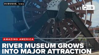 Dubuque river museum grows into major attraction