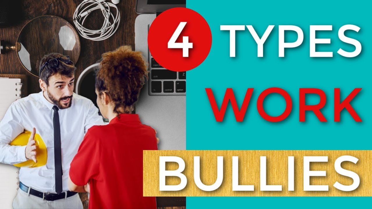 4 Types Of Workplace Bullies - YouTube