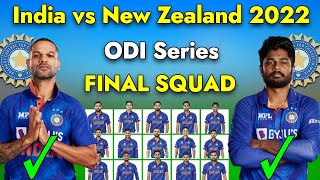 India Tour Of New Zealand | India Final Odi Squad vs Nz | India vs New Zealand 2022 Odi Squad