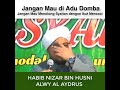 Jangan Mau di Adu Domba | Habib Nizar bin Husni Al Aydrus