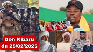 Don Kibaru du 25/02/2025 - Mali vs Algérie, Ben le Cerveau, Terr@risme au Sahel...