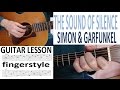 SOUND OF SILENCE - SIMON & GARFUNKEL  fingerstyle  GUITAR LESSON