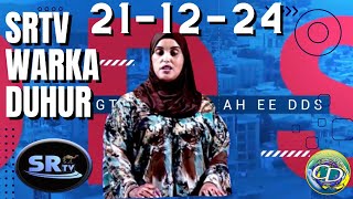 SRTV Warka DUHUR | 21 December 2024