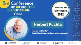 The 3° Conference on Bilingual Education 2022 - Herbert Puchta - Cambridge University Press