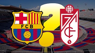 TEN questions ahead of Barcelona vs Granada | La Liga, Round 2024