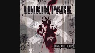 Linkin Park-By Myself [Hybrid Theory]