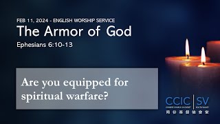 CCIC-SV 2/11/24 Message - The Armor of God