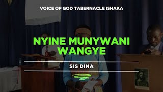 Nyine Munywani Wangye || Sis. Dinah