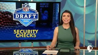 National Football League (NFL) Security Checks 2024 NFL DRAFT