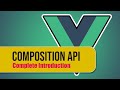 Vue 3 Composition API Introduction [FULL TUTORIAL]