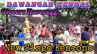 Dawangan new singo kencono horeegg, live kebonharjo patebon