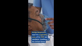 Philips Suspends U.S. Sales of CPAP, Ventilator Machines After Recall