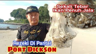 Rezeki Menjala Di Pantai PORT DICKSON // Sekali Tebar Ikan Penuh Jala // Hasil Dibuat Ikan Kering...