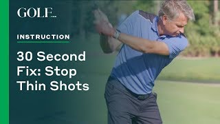 30 Second Fix: Stop Thin Shots
