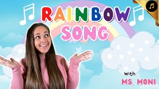 Rainbow Song | Learn Colours Song For Kids | Talking Toddler with Ms. Moni