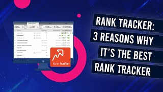 Rank Tracker Review How To Track Everything Without Limits