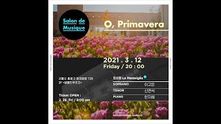 [쌀롱드무지끄🏡] o, Primavera /앙상블 La Meraviglia