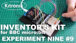 Inventor's Kit for the BBC micro:bit Experiment 9