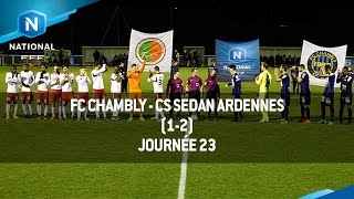 J23 : FC Chambly - CS Sedan Ardennes (1-2), le résumé